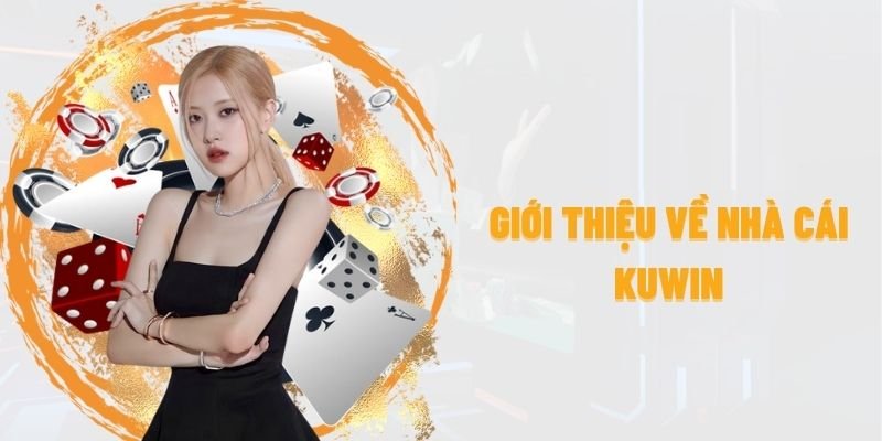 Giới thiệu nhà cái Kuwin